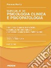 Manuale di psicologia clinica e psicopatologia libro di Burla Franco