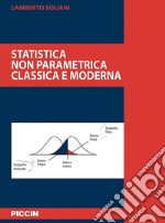 Statistica non parametrica classica e moderna