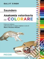 Saunders. Anatomia veterinaria da colorare