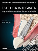 Estetica integrata in parodontologia e implantologia libro