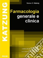 Farmacologia generale e clinica libro