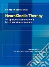 Neurokinetic therapy. Un approccio innovativo al test muscolare manuale libro