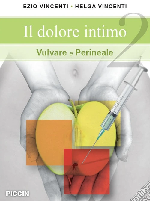 Il dolore intimo vulvare e perineale