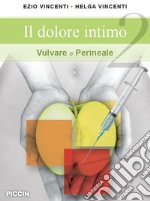 Il dolore intimo vulvare e perineale