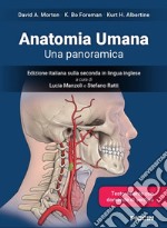 Anatomia umana. Una panoramica libro