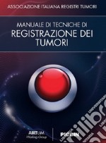 Manuale di tecniche di registrazione dei tumori