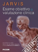 Esame obiettivo e valutazione clinica libro