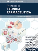 Principi di tecnica farmaceutica libro