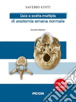 Quiz a scelta multipla di anatomia umana normale libro