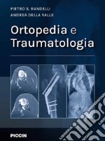 Ortopedia e traumatologia