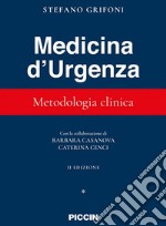 Medicina d'urgenza. Metodologia clinica