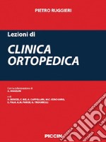 Lezioni di clinica ortopedica