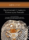 Esercitazioni di anatomia microscopica normale libro di De Caro Raffaele