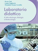 Laboratorio didattico di microbiologia, biologia e biotecnologie