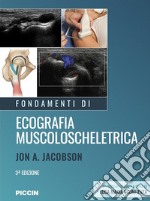 Fondamenti di ecografia muscoloscheletrica libro