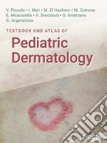 Textbook and atlas of pediatric dermatology libro