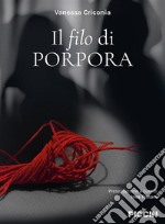 Il filo di porpora libro