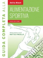 Guida completa all'alimentazione sportiva libro