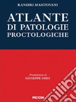 Atlante di patologie proctologiche