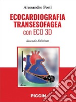 Ecocardiografia transesofagea con eco 3d