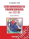 Ecocardiografia transesofagea con eco 3d libro