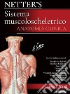 Netter's. Sistema muscoloscheletrico. Anatomia clinica libro