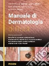 Manuale di dermatologia di Rook libro