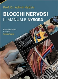Blocchi nervosi. Il manuale nysora libro