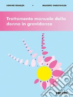 Trattamento manuale della donna in gravidanza