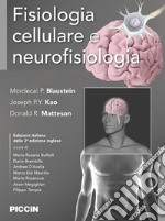 Fisiologia cellulare e neurofisiologia libro