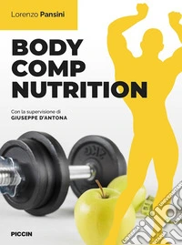 Body comp nutrition libro