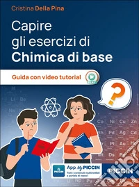 Capire gli esercizi di chimica di base libro
