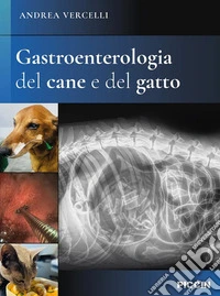 Gastroenterologia del cane e del gatto libro