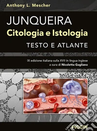 Junqueira. Citologia e istologia. Testo e atlante libro