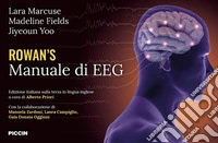 Rowan`s. Manuale di EEG libro