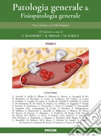 Patologia generale e fisiopatologia generale. Vol. 1 libro