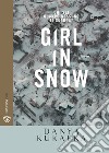 Girl in snow libro