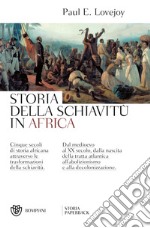 Storia della schiavitù in Africa libro