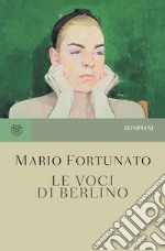 Le voci di Berlino libro