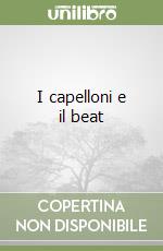 I capelloni e il beat libro