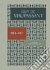 Bel Ami libro