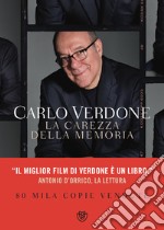 La carezza della memoria libro