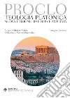 Teologia platonica. Testo greco a fronte. Nuova ediz. libro di Proclo Abbate M. (cur.)