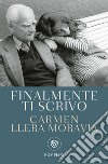 Finalmente ti scrivo libro