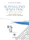 Il pinguino senza frac e altri racconti libro