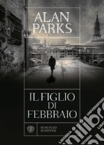 Il figlio di febbraio libro