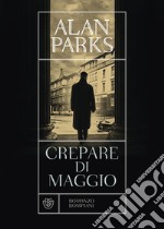 Crepare di maggio libro