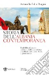 Storia dell'Albania contemporanea libro