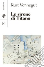 Le sirene di Titano libro