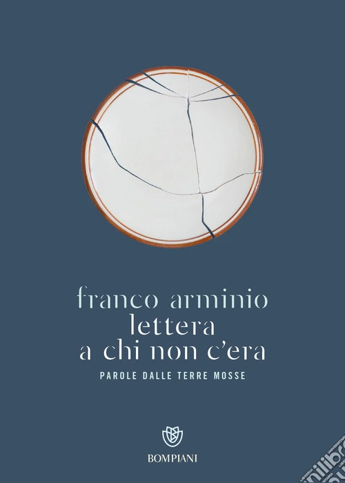 Lettera a chi non c'era. Parole dalle terre mosse